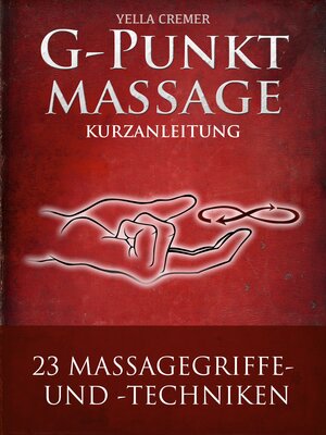 cover image of G-Punktmassage--23 Massagegriffe mit Zeichnungen